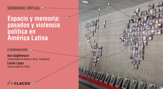 Course Image Sem 2107 - Espacio y memoria: pasados y violencia política en América Latina