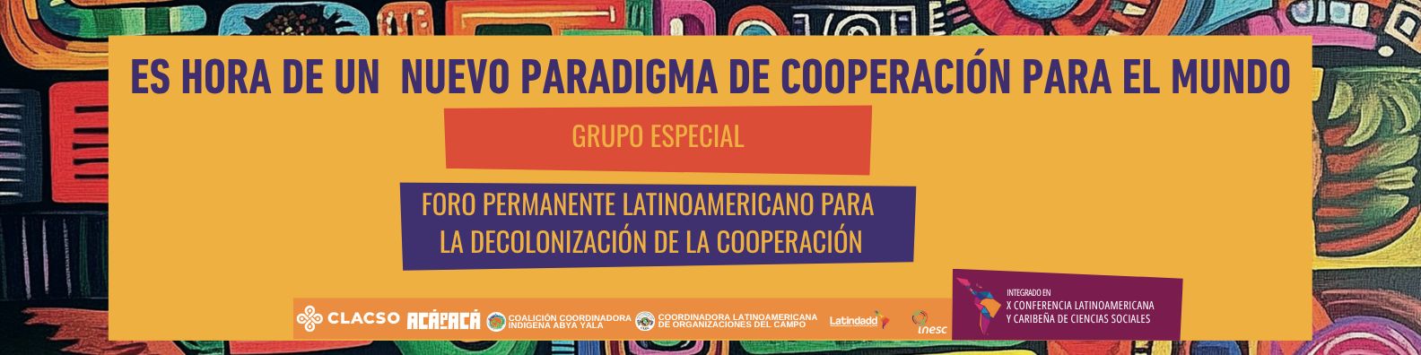 Course Image Grupo Especial ACÁPACÁ/CLACSO Foro Permanente Latinoamericano para la Decolonización de la Cooperación